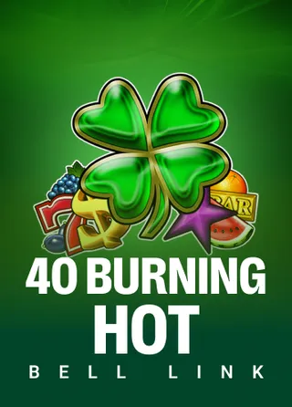 40 Burning Hot Bell Link