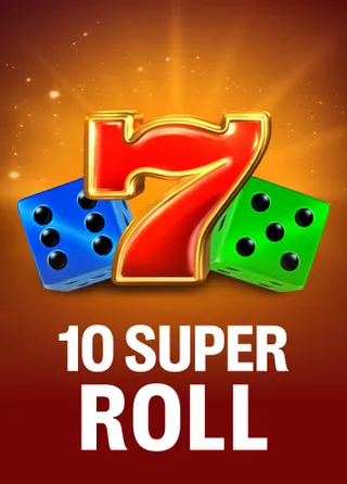 10 Super Roll