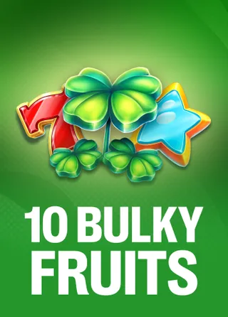 10 Bulky Fruits