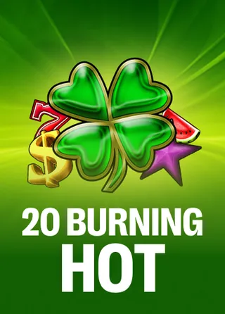 20 Burning Hot