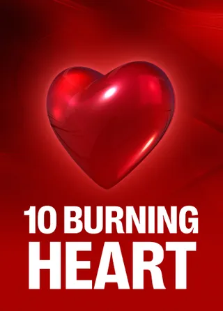 10 Burning Heart