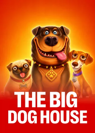 The Big Dog House
