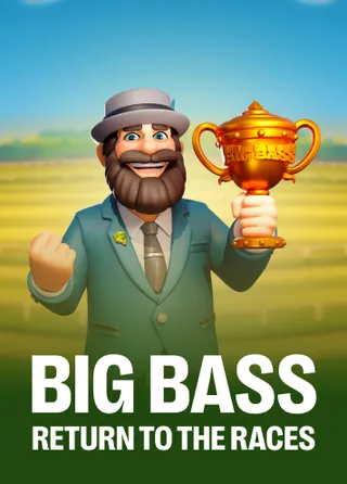 Big Bass Return to the Races