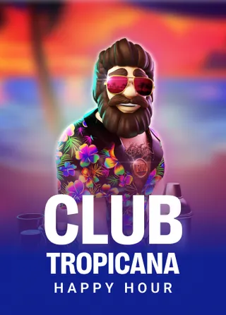 Club Tropicana - Happy Hour