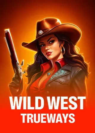 Wild West TRUEWAYS