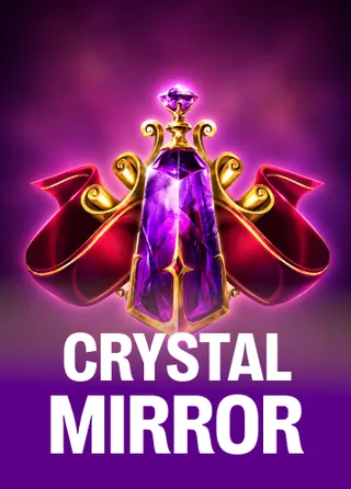 Crystal Mirror