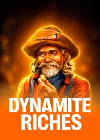 Dynamite Riches