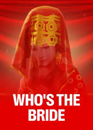 Who's the Bride