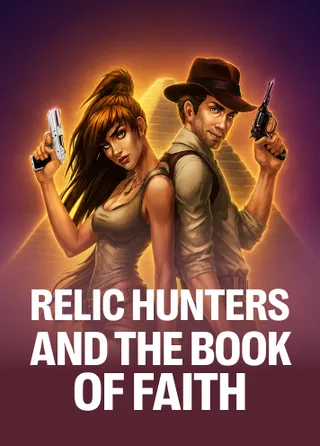 Relic Hunters and the Book of Faith