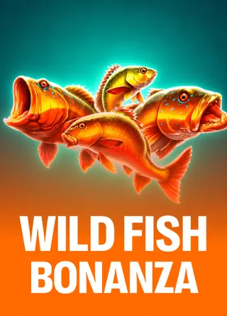 Wild Fish Bonanza
