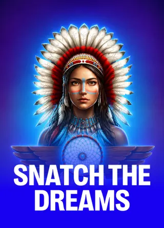 Snatch The Dreams