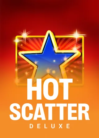 Hot Scatter Deluxe