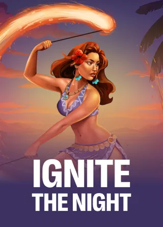 Ignite the Night