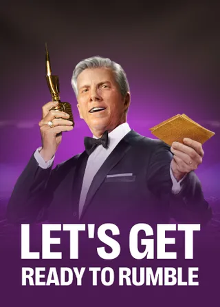 Let's Get Ready To Rumble