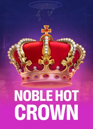 Noble Hot Crown